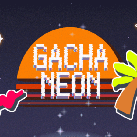 Gacha Neon