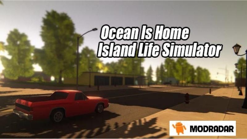Ocean Is Home Island Life Simulator